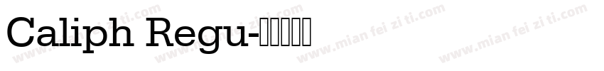 Caliph Regu字体转换